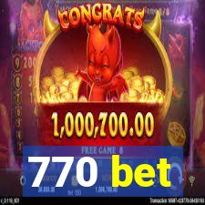 770 bet